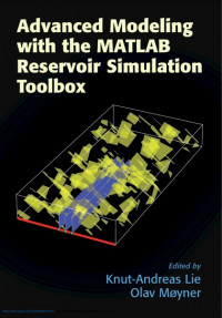 Image of Advanced modelling with the MATLAB reservoir simulation toolbox (MRST)